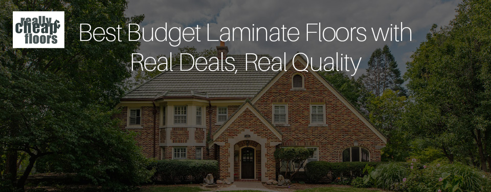 Best Budget Laminate Floors for Homes in 2026 with a large single family home in the background with the title text above it
