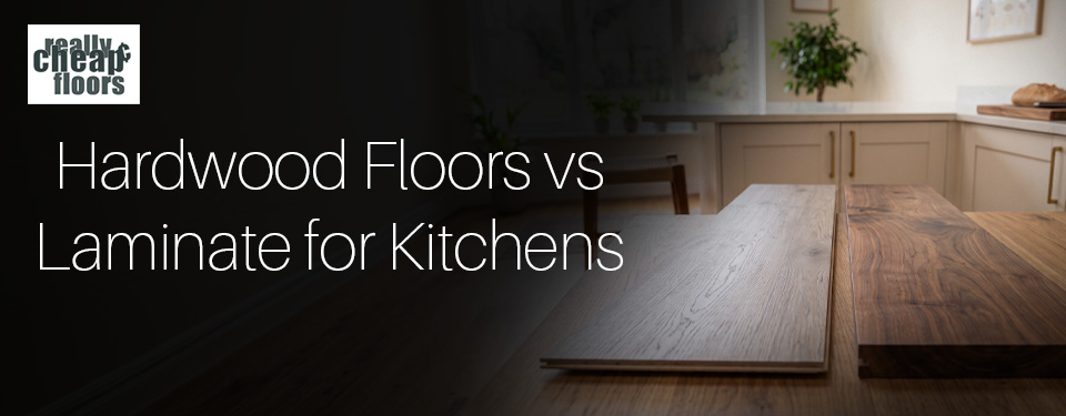 Hardwood floors vs laminate for kitchens and moisture handling