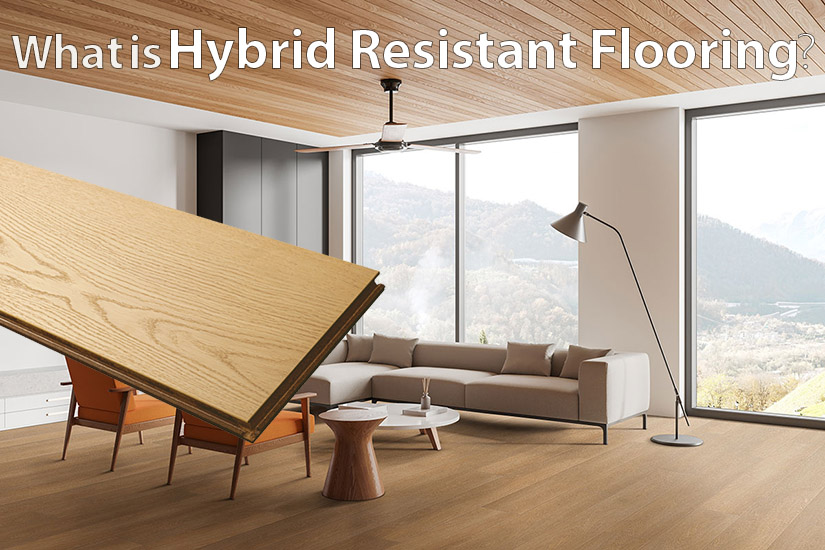 What is Hybrid Resistant Flooring text tilte sitting above a picture of a modern living room floor with a hrc flooring plank hovering above to give the viewer a sense of how much the HRC floors look like traditional hardwood planks