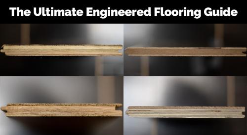 The Ultimate Engineered Flooring Guide: 
