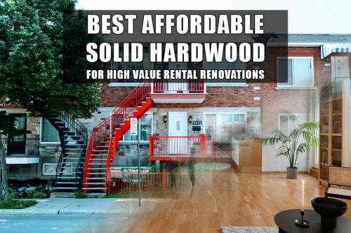 Best Affordable Solid Hardwood for High 